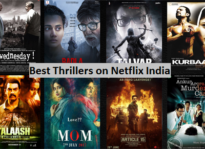 best thrillers on netflix india in HD