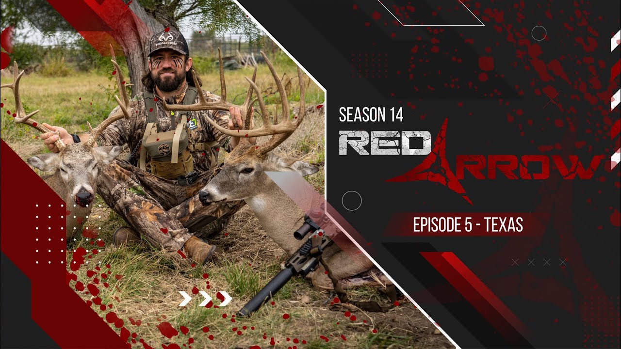 Kip Campbell Drops Two Big Bucks in Texas!! I Red Arrow I FULL EPISODE
