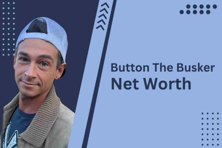 Button The Busker Net Worth – One-Man Band Star