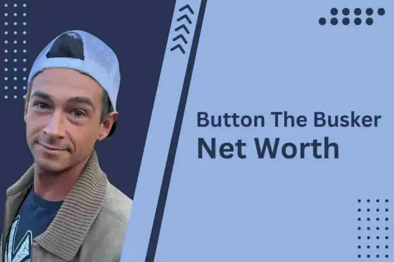 Button The Busker Net Worth – One-Man Band Star